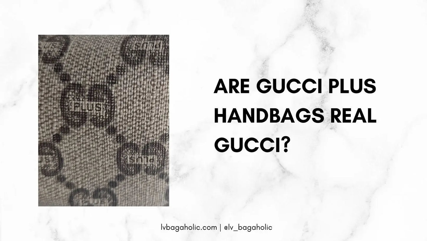 How to Spot a Fake Gucci Bag - Bellatory