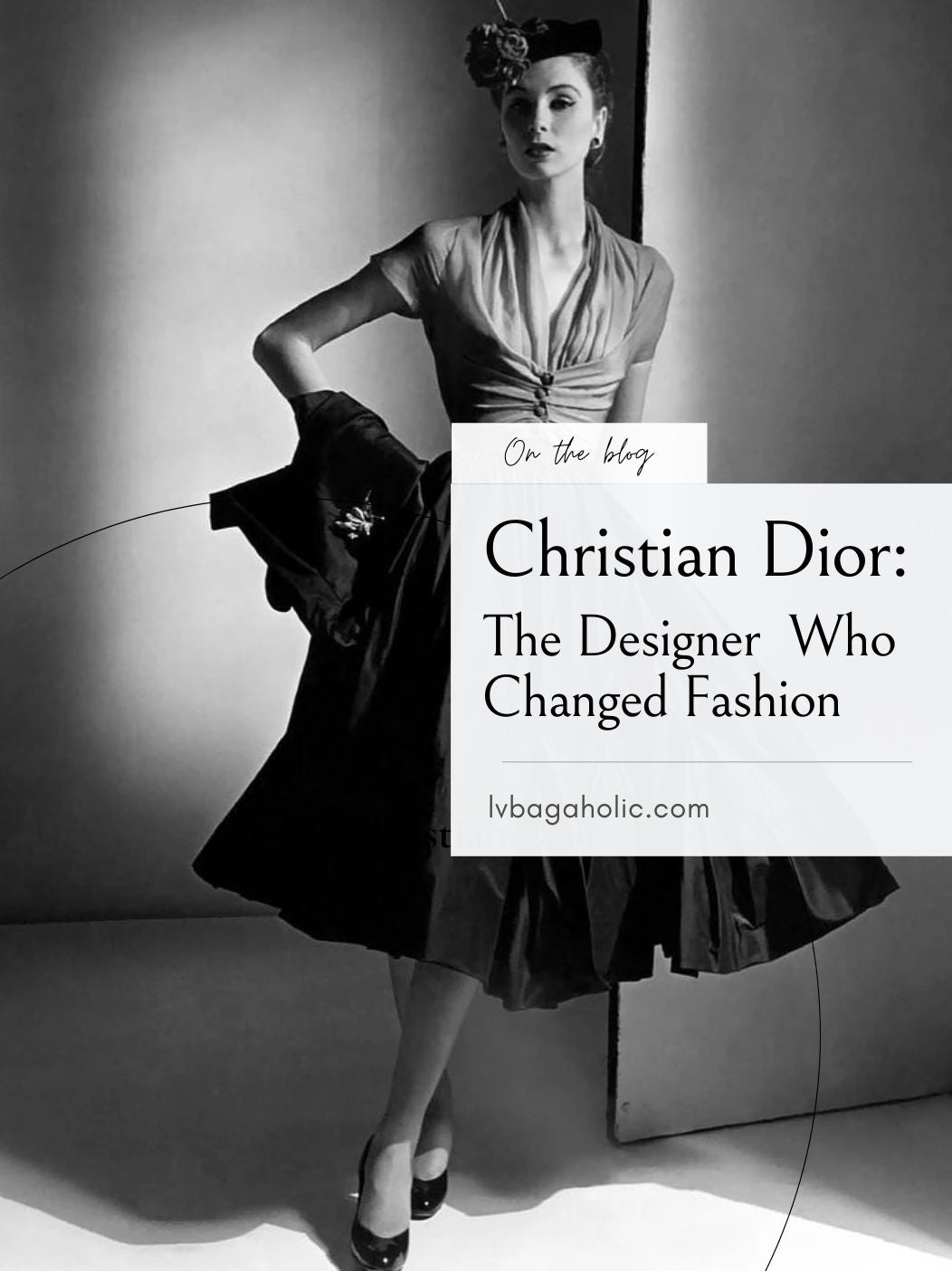 christian dior the designer who changed fashion