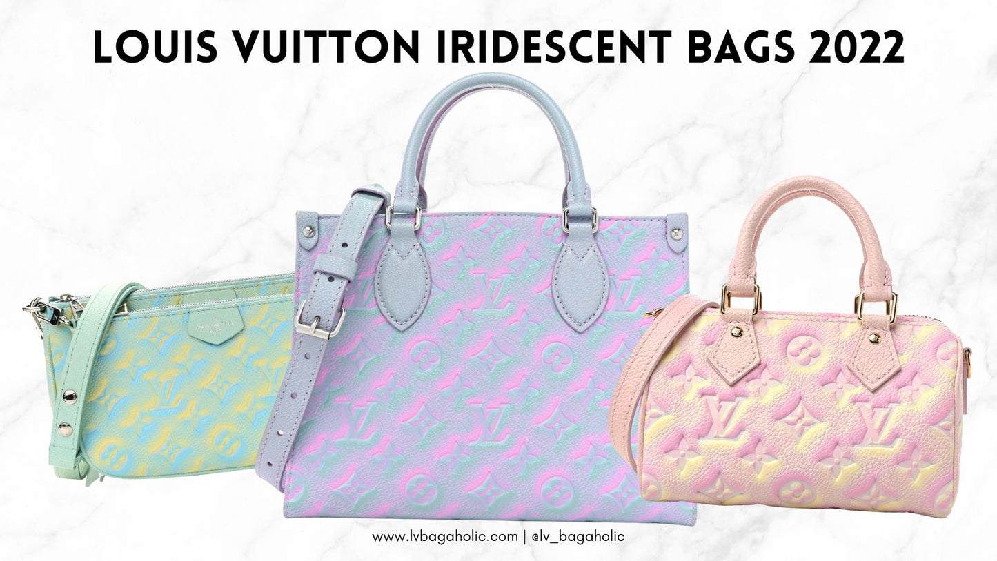 Here's Why Louis Vuitton Iridescent Bags Collection Is So Coveted –  Bagaholic