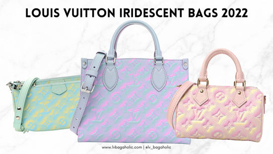 louis vuitton IRIDISCENT BAGS COLLECTION PRICE