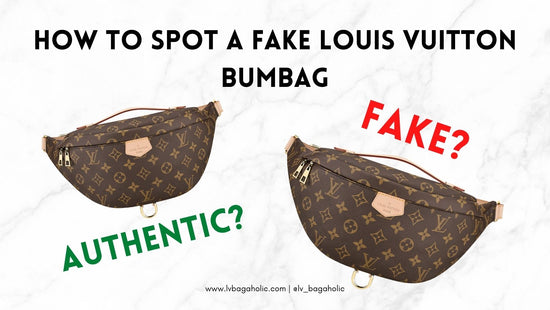 how to spot fake louis vuitton bumbag