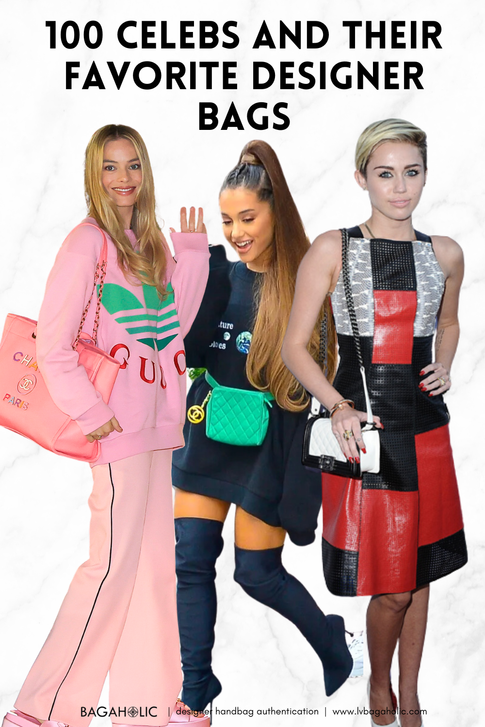 100 CELEBS AND THEIR FAVORITE DESIGNER BAGS