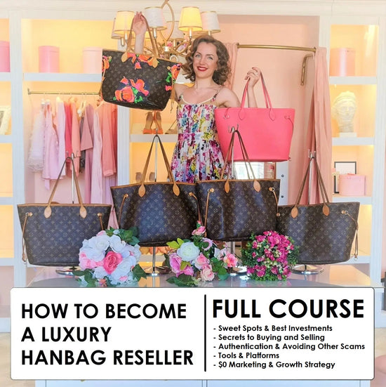 Bagaholic How To Become a Luxury Handbag Reseller Online Course (FULL COURSE) LVBagaholic